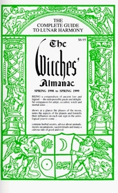 The Witches' Almanac: Spring 1998-1999 (Witches Almanac)