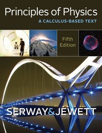 Principles of Physics: A Calculus-Based Text (Textbooks Available with Cengage Youbook)