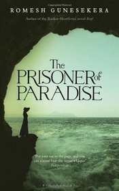 The Prisoner of Paradise [Hardcover]