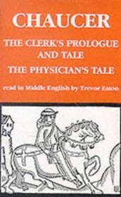 The Clerk's and Physician's Tales (Canterbury Tales)