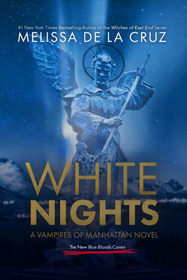 White Nights: A Vampires of Manhattan Novel