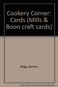 Cookery Corner: Cards (Mills & Boon craft cards)