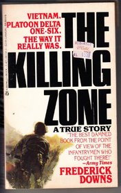 The Killing Zone: My Life in the Vietnam War