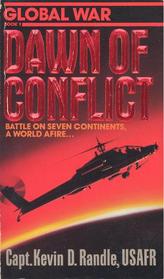 Dawn of Conflict (Global War, Bk 1)