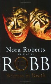 Witness in Death (In Death, Bk 10)