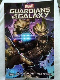 The Guardians of the Galaxy Galaxy's Most Wanted