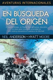 En Busqueda Del Origen (Aventuras Internacional) (Spanish Edition)