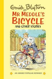 Mr. Meddle's Bicycle and Other Stories (Popular Rewards 10)