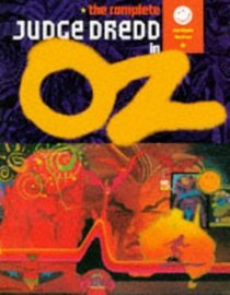 The Complete Judge Dredd in Oz (2000 AD Classics)