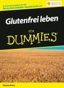 Glutenfrei Leben Fur Dummies (German Edition)