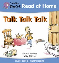 Talk Talk Talk (Collins Big Cat Read at Home) (Bk. 1)