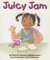 Juicy jam (Ready readers)