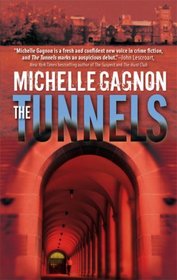 The Tunnels (Kelly Jones, Bk 1)