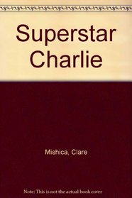 Superstar Charlie