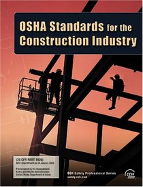 OSHA Standards for the Construction Industry as of January 2006