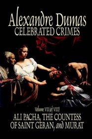 Celebrated Crimes, Vol. VII