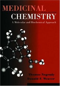 Medicinal Chemistry: A Molecular and Biochemical Approach