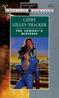 The Cowboy's Mistress (Harlequin American Romance, No 456)