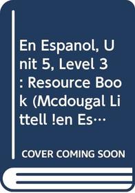 Unit 5 Resource Book for McDougal Littell 