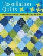Tessellation Quilts