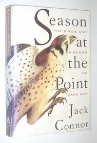 Season at the Point: The Birds and Birders of Cape May