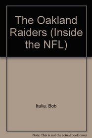 The Oakland Raiders (Inside the NFL)