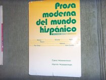 Prosa Moderna Del Mundo Hispanico (R 641 P)