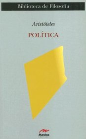 Politica/ Politics (Clasicos Filosofia)