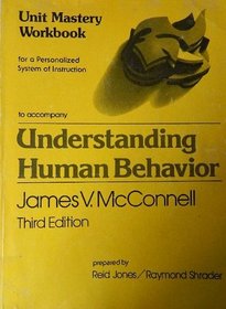 Understanding Human Behaviour: Unit Mastery Workbk: An Introduction to Psychology