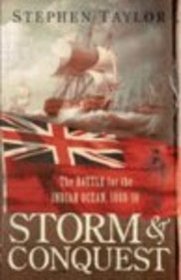 Storm & Conquest - the Battle of the Indian Ocean 1809
