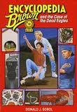 Encyclopedia Brown and the Case of the Dead Eagles