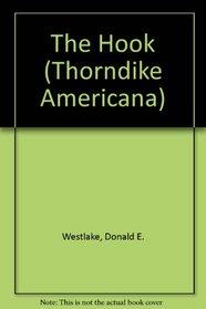 The Hook (Thorndike Large Print Americana Series)