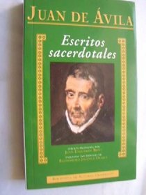 Escritos sacerdotales (Biblioteca de autores cristianos) (Spanish Edition)