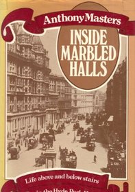 Inside marbled halls: Life above and below stairs in the Hyde Park Hotel
