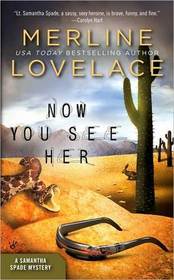 Now You See Her (Samantha Spade, Bk 2)