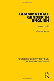 Grammatical Gender in English: 950 To 1250