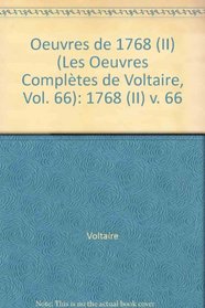 The Complete Works of Voltaire: 1768 (II) v. 66 (VA) (French Edition)