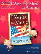 I Write the Music in America: Composer Chronicles (Set 2): Resource Collection of Songs, Stories and Listening Maps (Music Express Books)