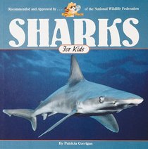 Sharks for Kids (Wildlife for Kids Series)