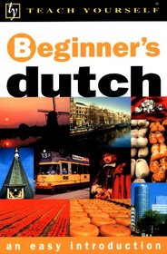 Teach Yourself Beginner's Dutch (Teach Yourself Languages)