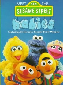 Meet the Sesame Street Babies (Board Book)