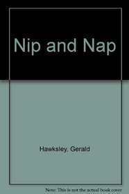Nip and Nap