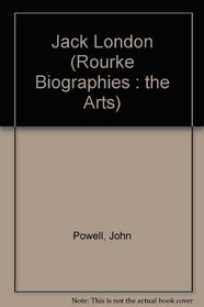 Jack London (Rourke Biographies : the Arts)