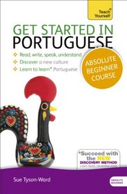 Get Started in Portuguese with Audio CD: A Teach Yourself Guide (Teach Yourself Language)