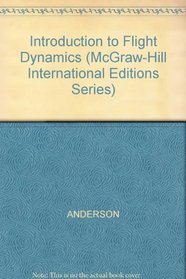Introduction to Flight Dynamics (McGraw-Hill International Editions)