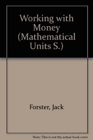 Working with Money (Mathematical Units S)