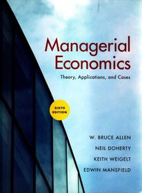 Managerial Economics, Sixth Edition