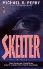 Skelter : A Novel