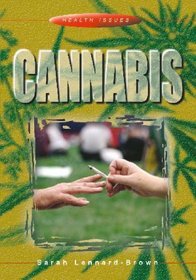Cannabis (Health Issues)