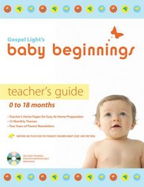 Baby Beginnings Teacher's Guide with CD-ROM: 0-18 Months